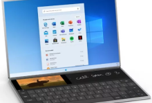 全新双屏Windows 10X系统：基于Windows 10系统，掀起可折叠PC浪潮